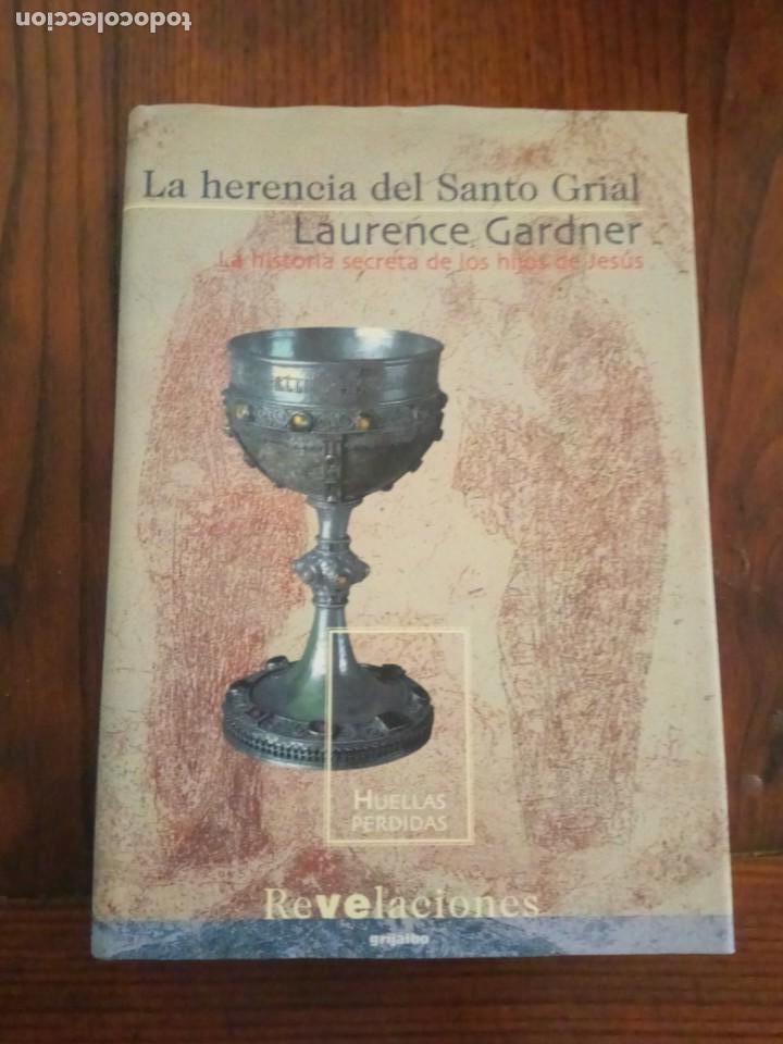 Libros de segunda mano: LAURENCE GARDNER - LA HERENCIA DEL SANTO GRIAL. - Foto 1