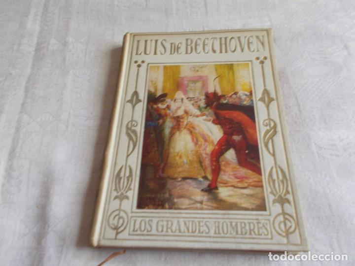 Libros de segunda mano: LUIS DE BEETHOVEN Los grandes hombres - Foto 1