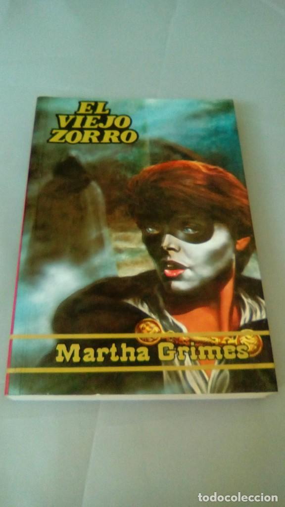 Libros de segunda mano: EL VIEJO ZORRO.- MARTHA GRIMES - Foto 1