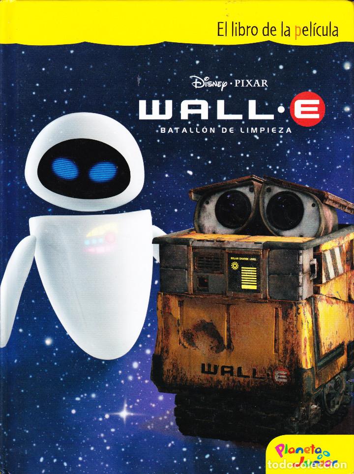 Libros de segunda mano: WALL.E BATALL&Oacute;N DE LIMPIEZA. EL LIBRO DE LA PEL&Iacute;CULA - Foto 1