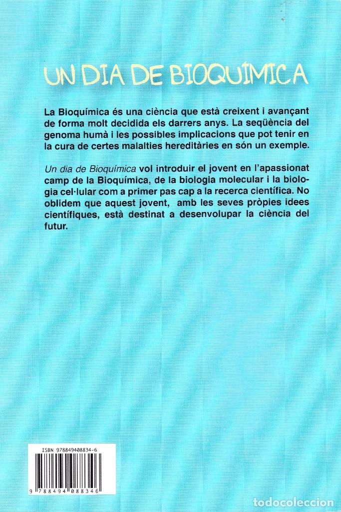 Libros de segunda mano: UN DIA DE BIOQU&Iacute;MICA (EN CATAL&Aacute;N) - Foto 2