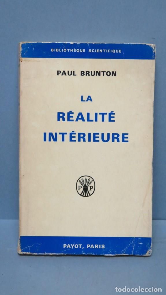 Libros de segunda mano: la realite interieure. PAUL BRUNTON - Foto 1