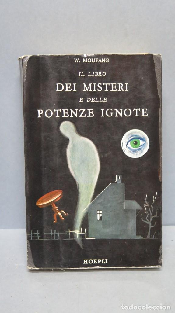 Libros de segunda mano: Il libro dei misteri e delle potenze ignote. W. MOUFANG - Foto 1