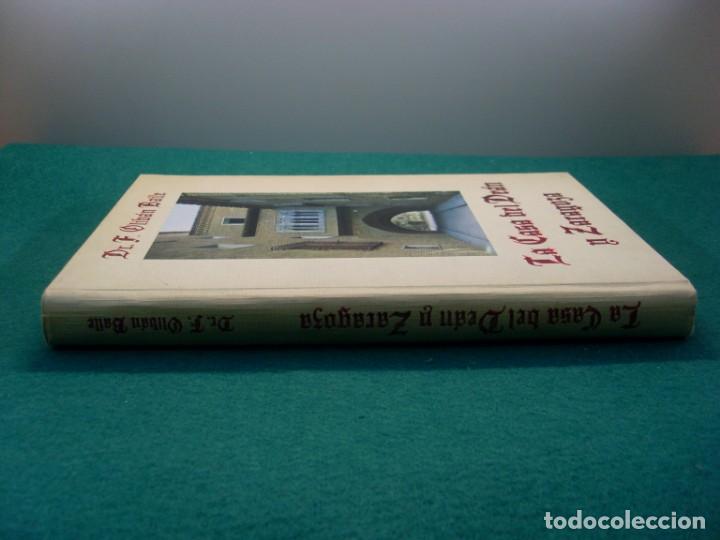 Libros de segunda mano: LA CASA DEL DE&Aacute;N Y ZARAGOZA / F. Oliv&aacute;n Baile / 1969 - Foto 2