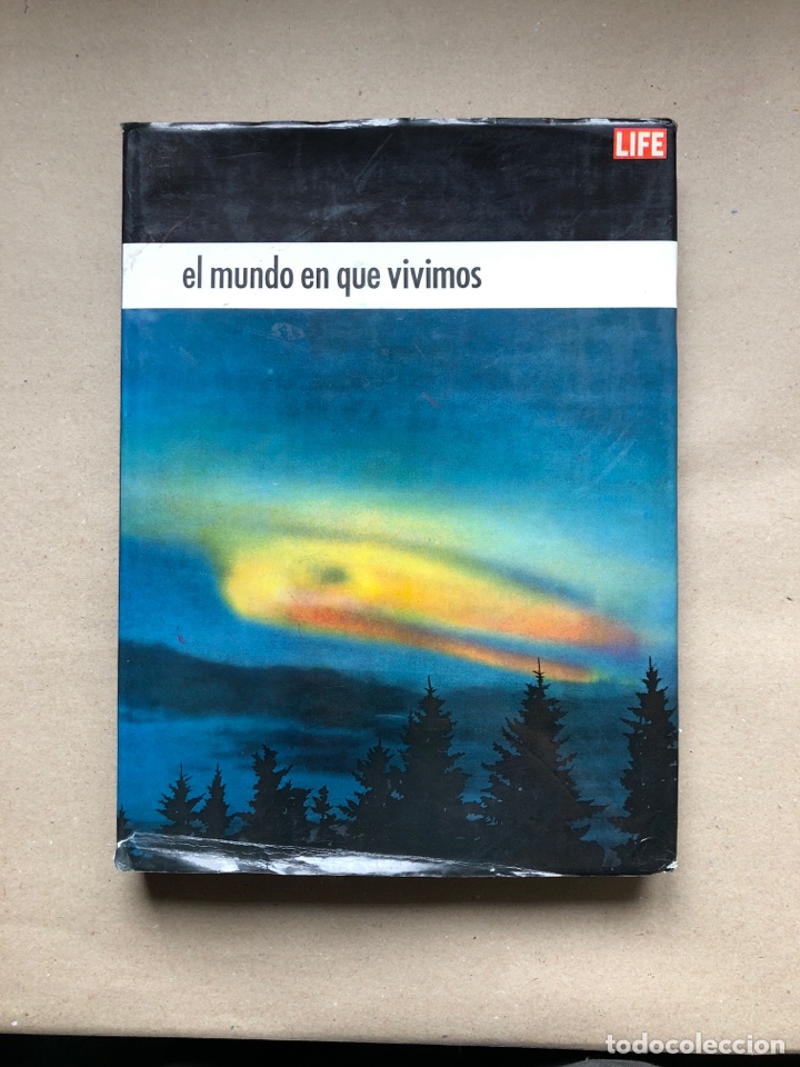 Libri di seconda mano: LIFE, EL MUNDO EN QUE VIVIMOS. ESITORIAL LUIS MIRACLE, S.A. 1968. TAPA DURA CON SOBRECUBIERTA.