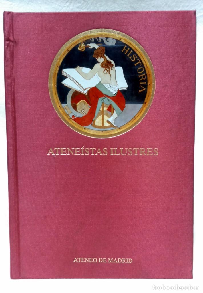 Libros de segunda mano: ATENE&Iacute;STAS ILUSTRES. ATENEO DE MADRID, 2004. - Foto 1
