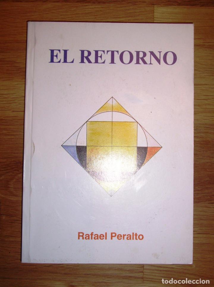 Libros de segunda mano: PERALTO, Rafael. El retorno - Foto 1