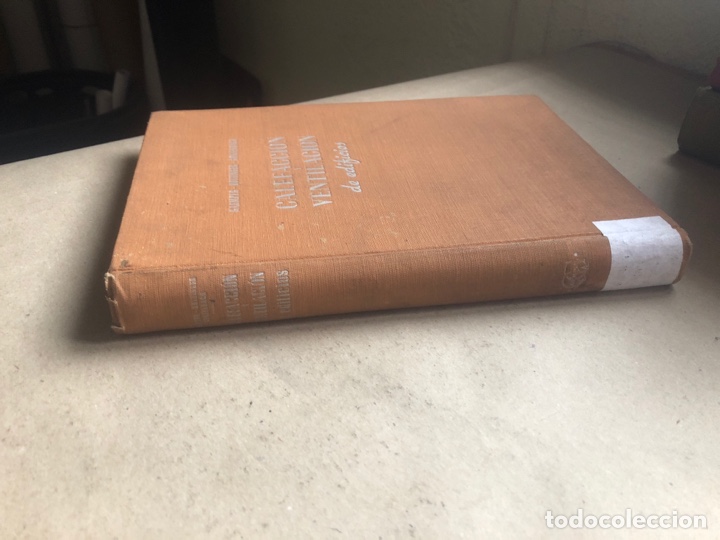Libros de segunda mano: CALEFACCI&Oacute;N Y VENTILACI&Oacute;N DE EDIFICIOS. VV.AA. EDITORIAL GUSTAVO GILI 1945. - Foto 8