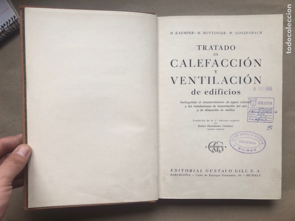Libros de segunda mano: CALEFACCI&Oacute;N Y VENTILACI&Oacute;N DE EDIFICIOS. VV.AA. EDITORIAL GUSTAVO GILI 1945. - Foto 2