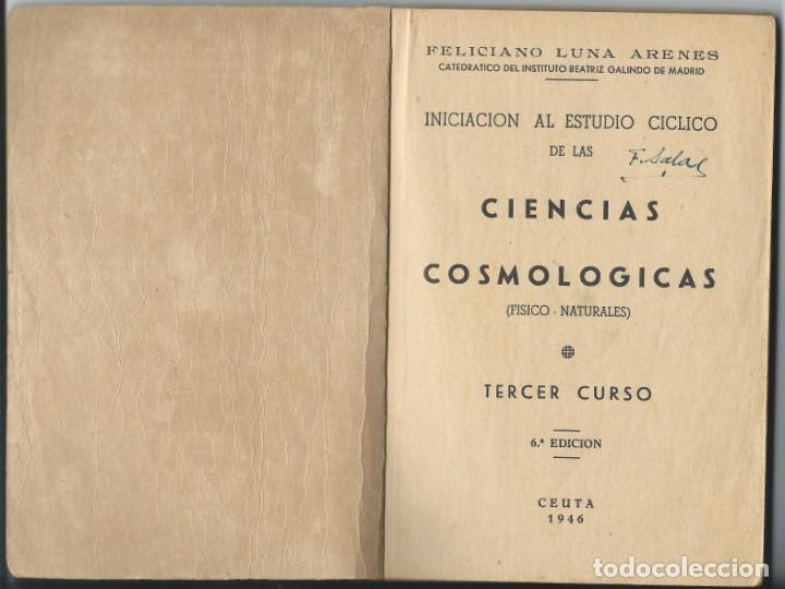 Libros de segunda mano: Ciencias Cosmol&oacute;gicas - Foto 2
