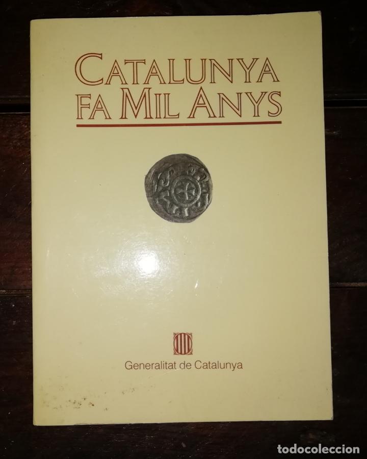 Libros de segunda mano: Catalunya fa mil anys - (catal&agrave;) - Foto 1