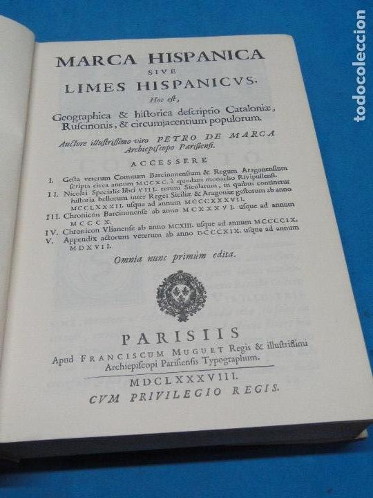 Libros de segunda mano: MARCA HISPANICA sive LIMES HISPANICUS.- Petrus de Marca - Foto 2