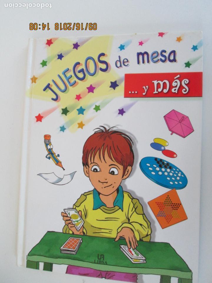 Libros de segunda mano: JUEGOS DE MESA ---Y M&Aacute;S - EDITORIAL LIBSA 2007 - Foto 1