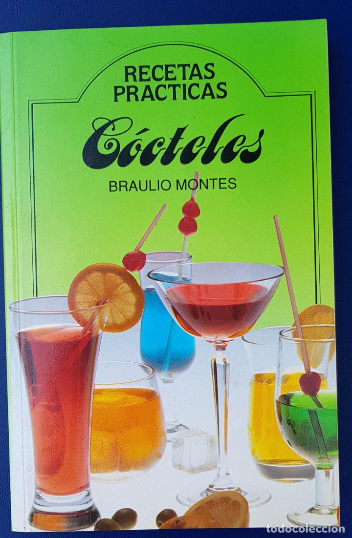Libros de segunda mano: C&oacute;cteles - Braulio Montes - Foto 1