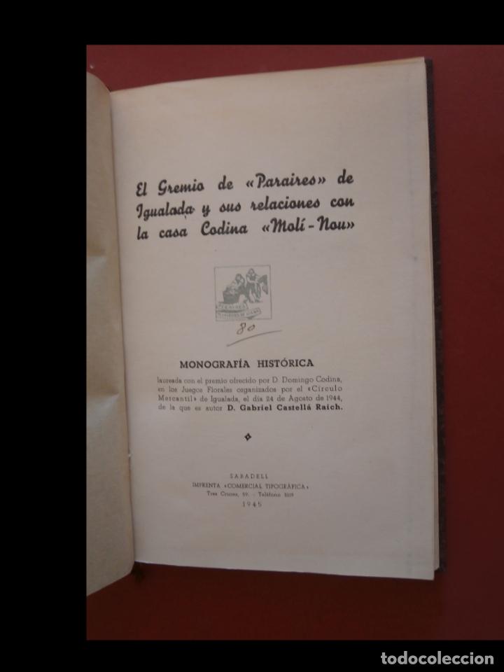 Libri di seconda mano: El gremio de Paraires de Igualada y sus relaciones con la casa Codina Mol&iacute;-Nou. Gabriel Castell&agrave; Rai
