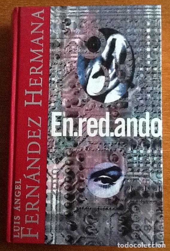 Libros de segunda mano: En.red.ando. Luis &Aacute;ngel Fern&aacute;ndez Hermana - Foto 1