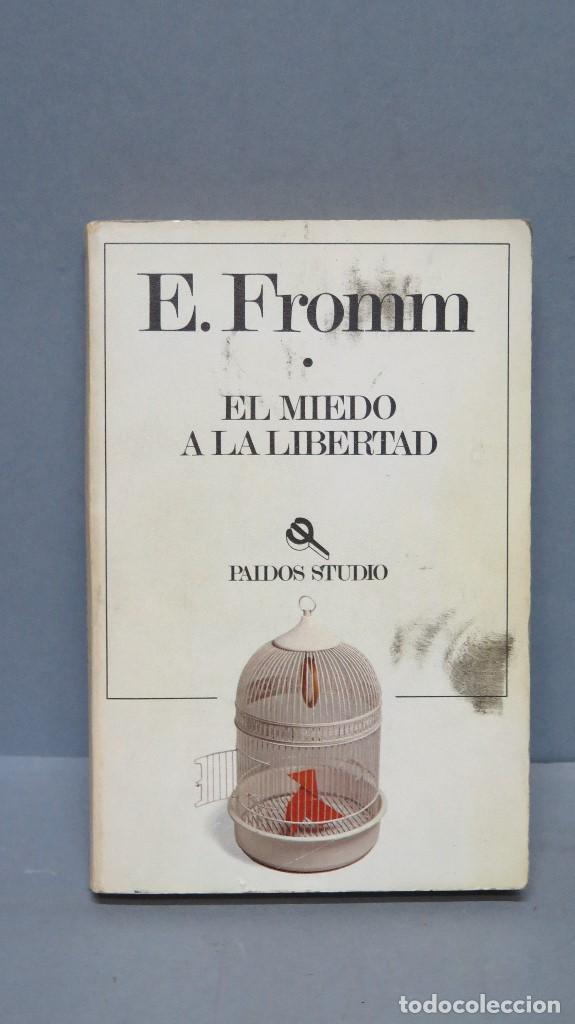 Libros de segunda mano: EL MIEDO A LA LIBERTAD. E. FROMM - Foto 1