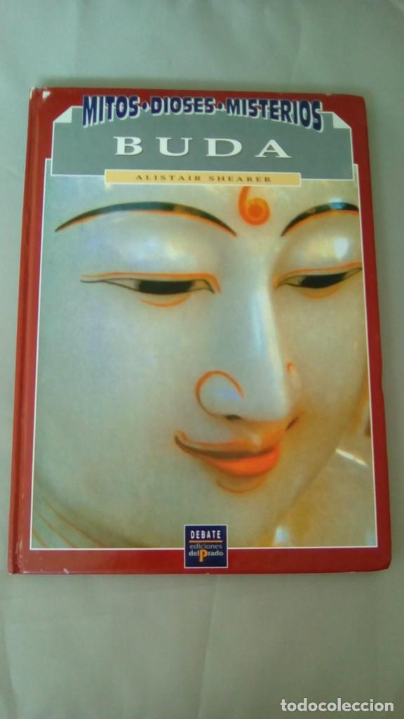 Libros de segunda mano: MITOS - DIOSES - MISTERIOS. BUDA.- ALISTAIR SHEARER - Foto 1