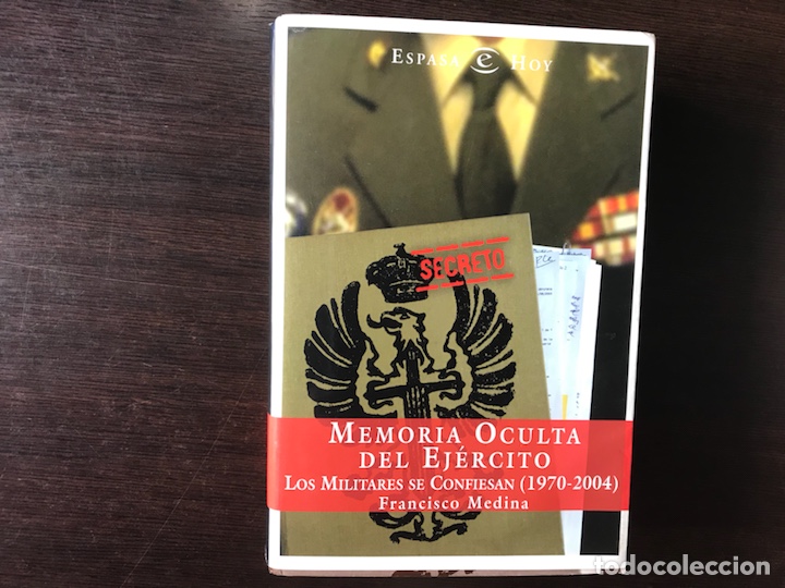 Libros de segunda mano: Memoria oculta del ej&eacute;rcito. Francisco Medina - Foto 1