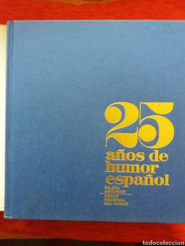 Libros de segunda mano: 25 A&Ntilde;OS DE HUMOR ESPA&Ntilde;OL - Foto 5