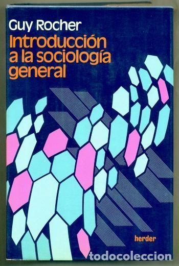 Libros de segunda mano: Introducci&oacute;n a la sociolog&iacute;a general. Guy Rocher - Foto 1