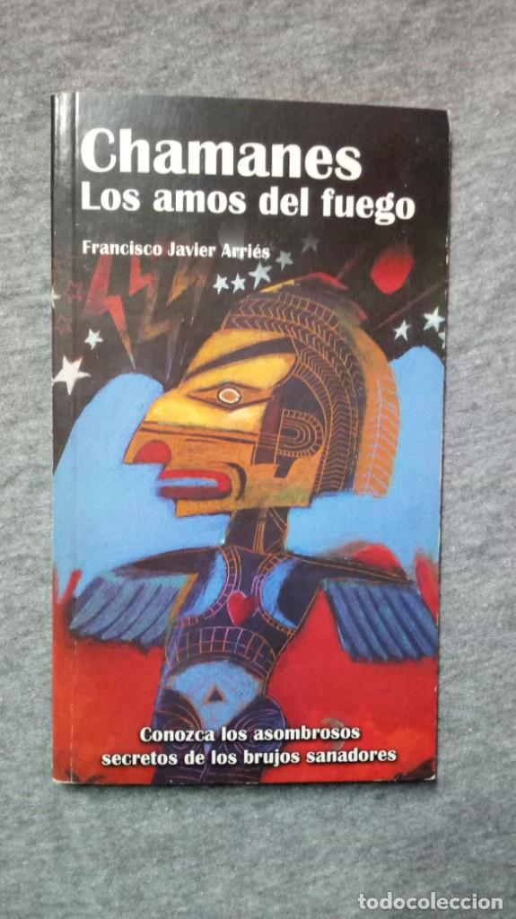 Libros de segunda mano: CHAMANES. LOS AMOS DEL FUEGO. - Foto 1