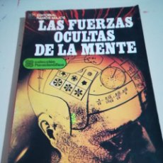 Libros de segunda mano: LAS FUERZAS OCULTAS DE LA MENTE .DR FRANK PATERSON .EDIT RAMOS MAJOS 1981 REF. GAR 34. Lote 134972066