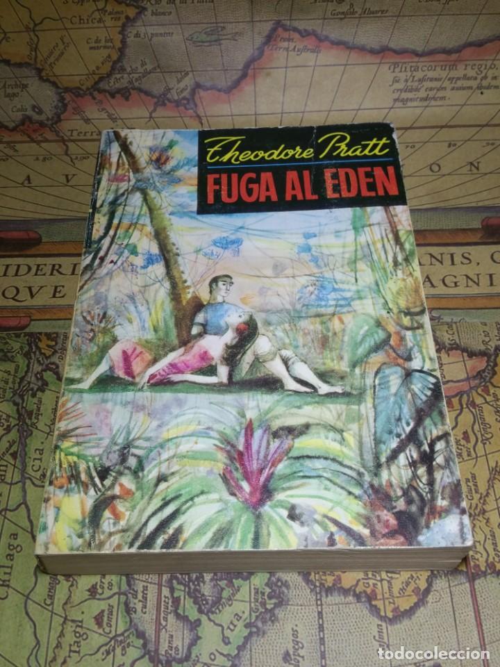 Libros de segunda mano: FUGA AL EDEN - Pratt,Theodore. 1&ordf; EDICION 1972. - Foto 1