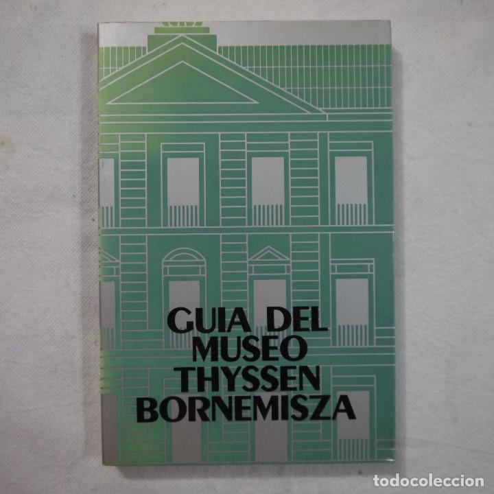 Libros de segunda mano: GUIA DEL MUSEO THYSSEN BORNEMISZA - 1993 - Foto 1