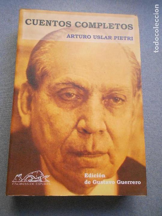 Libros de segunda mano: CUENTOS COMPLETOS. USLAR PETRI - Foto 1