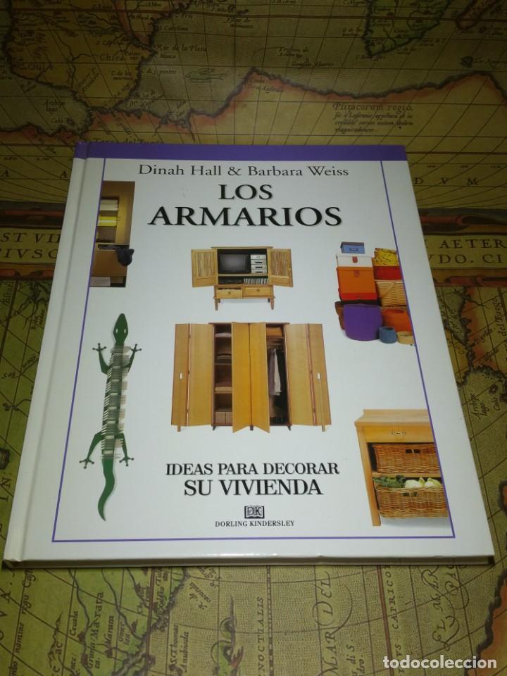 Libros de segunda mano: LOS ARMARIOS- DINAH HALL & BARBARA WEISS. 2000 - Foto 1