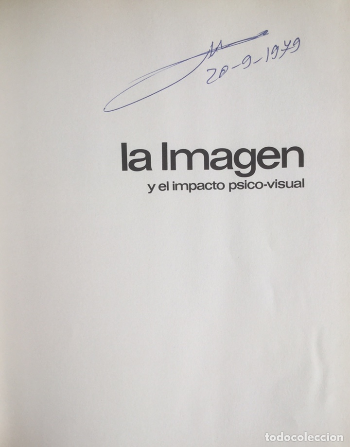 Libros de segunda mano: LA IMAGEN Y EL IMPACTO PSICO VISUAL JOAN COSTA A&Ntilde;O 71 - Foto 3