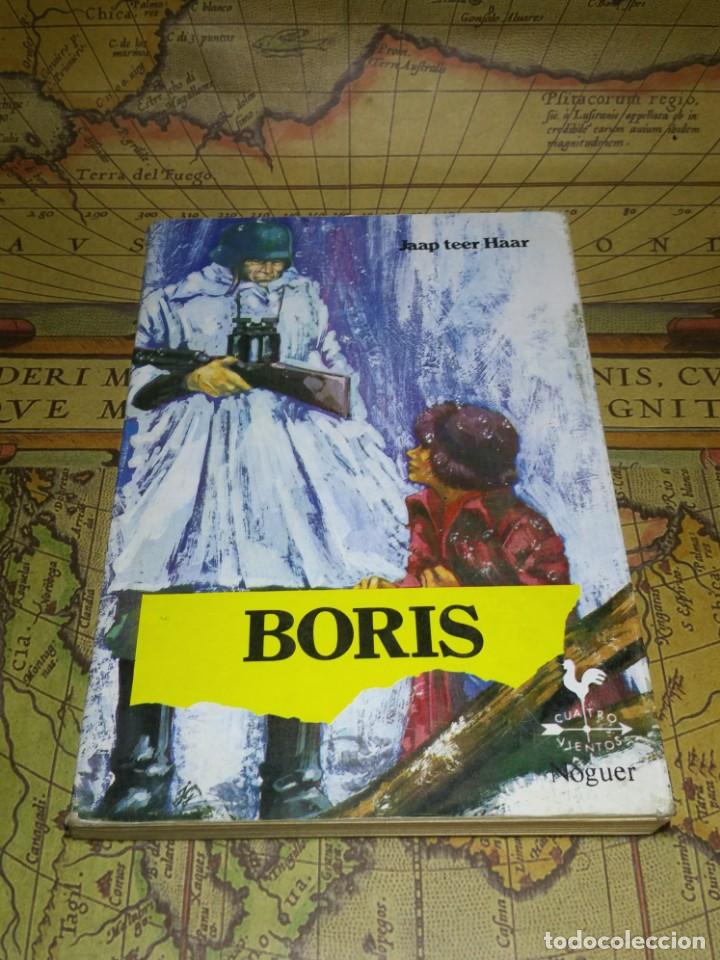 Libros de segunda mano: BORIS. JAAP TEER HAAR. NOGUER 1986 - Foto 1
