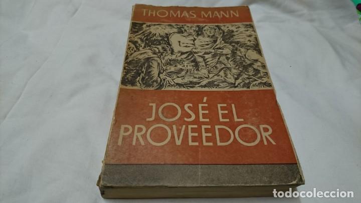 Libros de segunda mano: JOS&Eacute; EL PROVEEDOR, THOMAS MANN, 1950 - Foto 1
