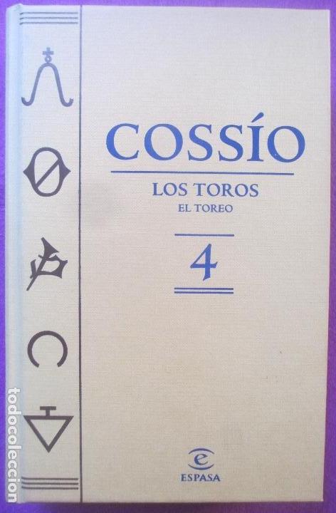 Libros de segunda mano: LIBRO COSSIO, LOS TOROS, EL TOREO, ESPASA, 2007, 703 PAGS. - Foto 1