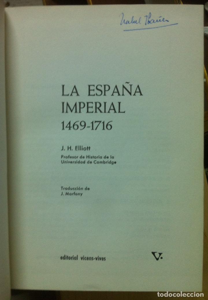 Libros de segunda mano: Elliott. La Espa&ntilde;a imperial 1469-1716. 1973 - Foto 2