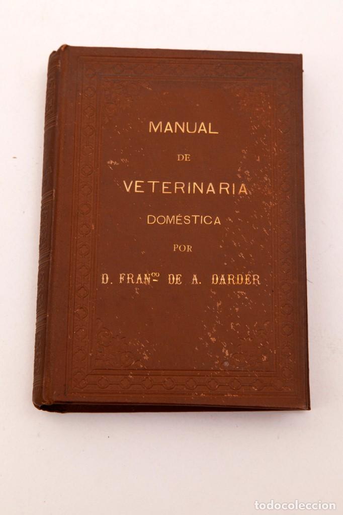 Libros de segunda mano: FRANCISCO DARDER - MANUAL PR&Aacute;CTICO DE VETERINARIA - CONSERVA EL DESPLEGABLE - Foto 2