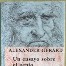 Libros de segunda mano: ALEXANDER GERARD, UN ENSAYO SOBRE EL GENIO, SIRUELA, MADRID, 2009
