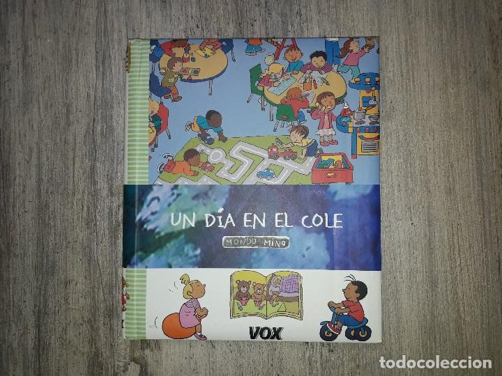 Libros de segunda mano: Un d&iacute;a en el cole de la colecci&oacute;n Mondo Mino 2006. - Foto 1
