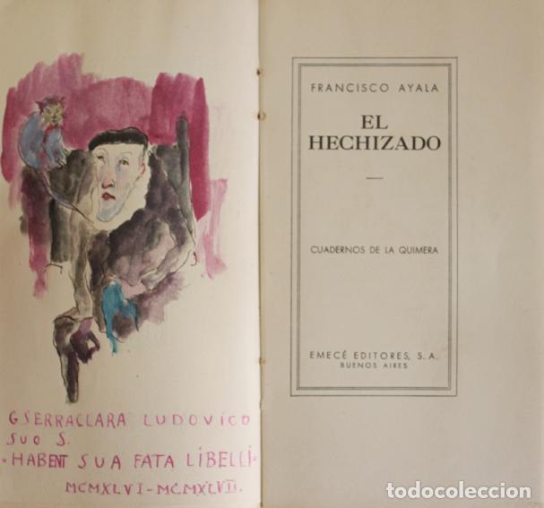 Libros de segunda mano: EL HECHIZADO. - AYALA, Francisco. - Buenos Aires, 1944. - Foto 2
