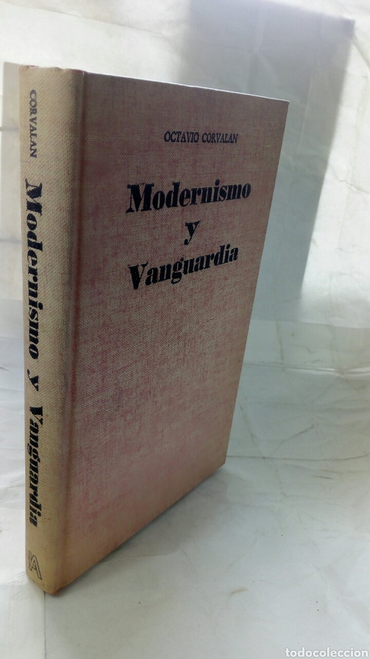 Libros de segunda mano: Modernismo y Vanguardia. Octavio Corvalan. - Foto 5