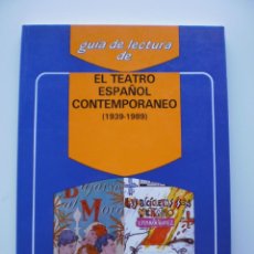 Libros de segunda mano: EL TEATRO ESPAÑOL CONTEMPORANEO (1939 - 1989). Lote 136122662