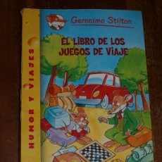Libros de segunda mano: GERONIMO STILTON. EL LIBRO DE LOS JUEGOS DE VIAJE.DESTINO. VER FOTOS PARA VER DETALLES.