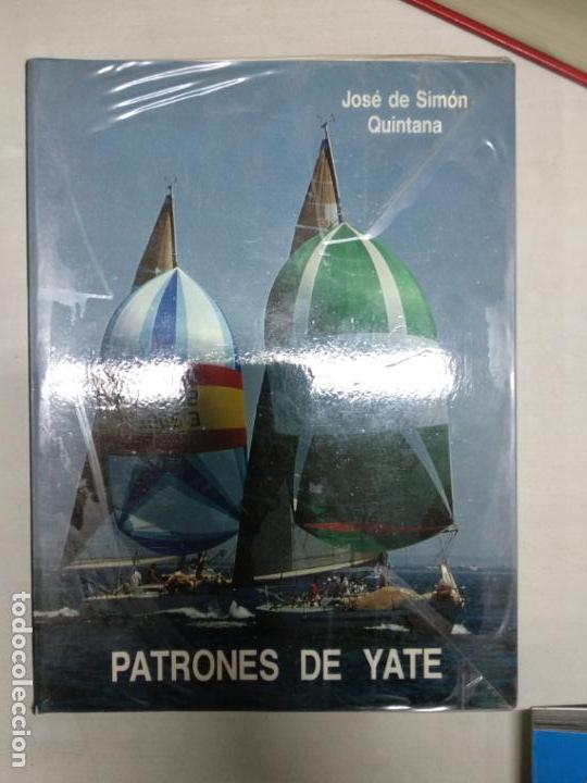 Libros de segunda mano: PATRONES DE YATE.JOS&Eacute; DE SIM&Oacute;N QUINTANA - Foto 1