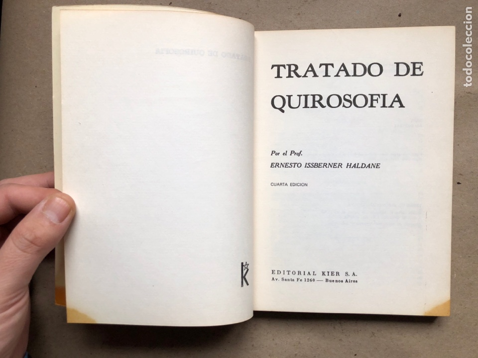 Libros de segunda mano: TRATADO DE QUIROSOFIA. ERNESTO ISSBERNER HALDANE. EDITORIAL KIER 1975. - Foto 2