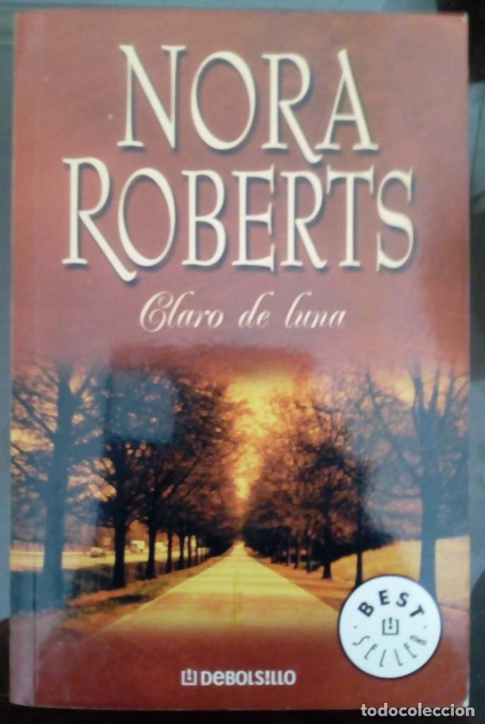 Libros de segunda mano: Claro de luna - Nora Roberts - Foto 1