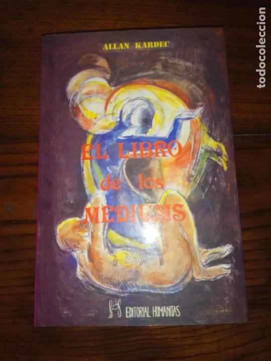 Libros de segunda mano: El Libro de los M&eacute;diums. Allan Kardec . - Foto 1