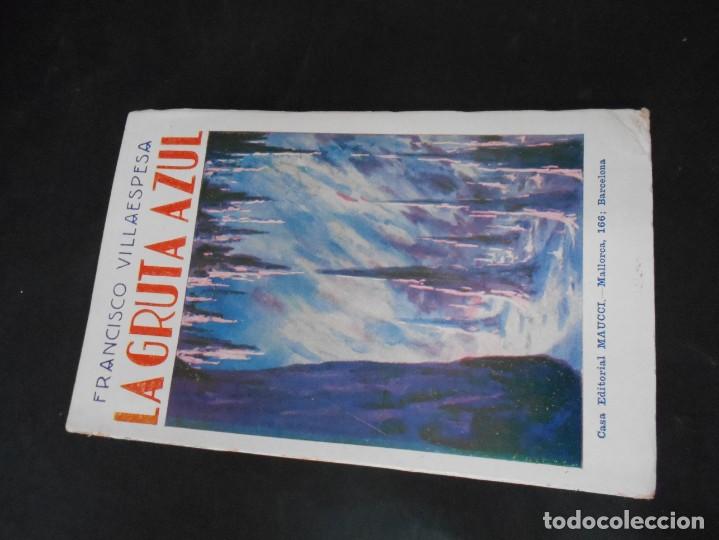 Libros de segunda mano: libro   la gruta azul de francisco villaespesa - Foto 1