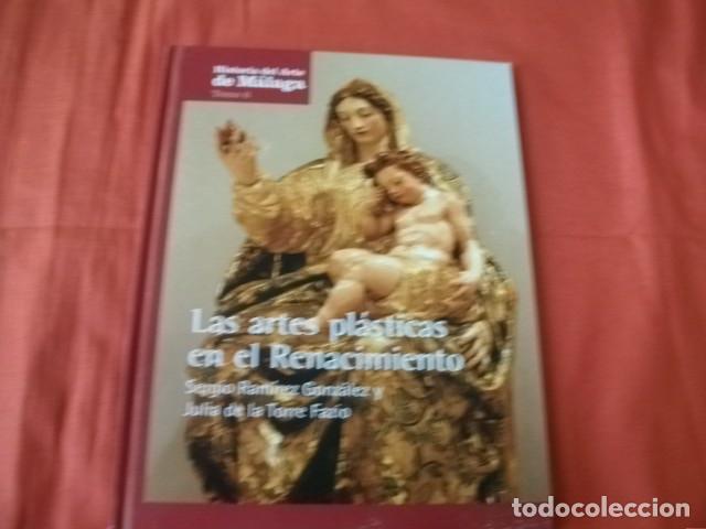 Libros de segunda mano: LAS ARTES PL&Aacute;STICAS EN EL RENACIMIENTO (M&Aacute;LAGA)