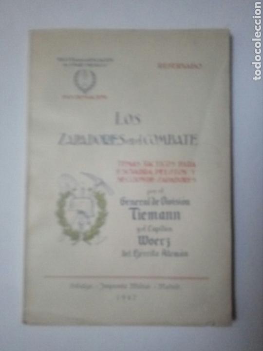 Libros de segunda mano: Historia militar . Los zapadores en el combate temas tacticos para escuadra pelot&oacute;n 1942